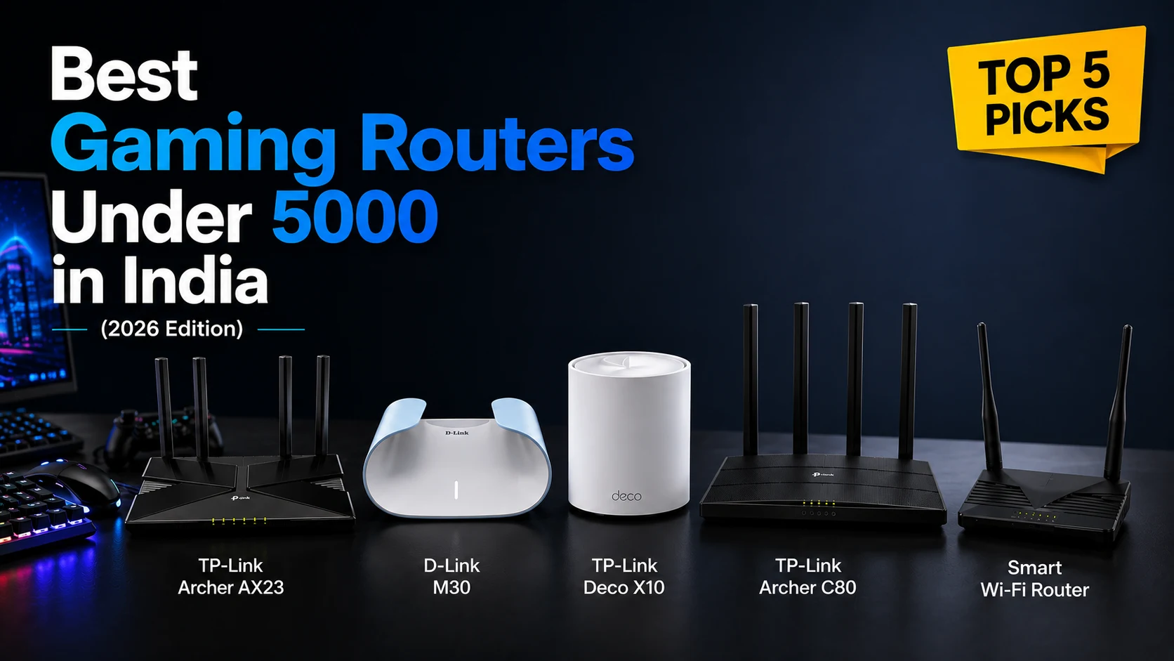 Best Gaming Routers Under 5000 in India