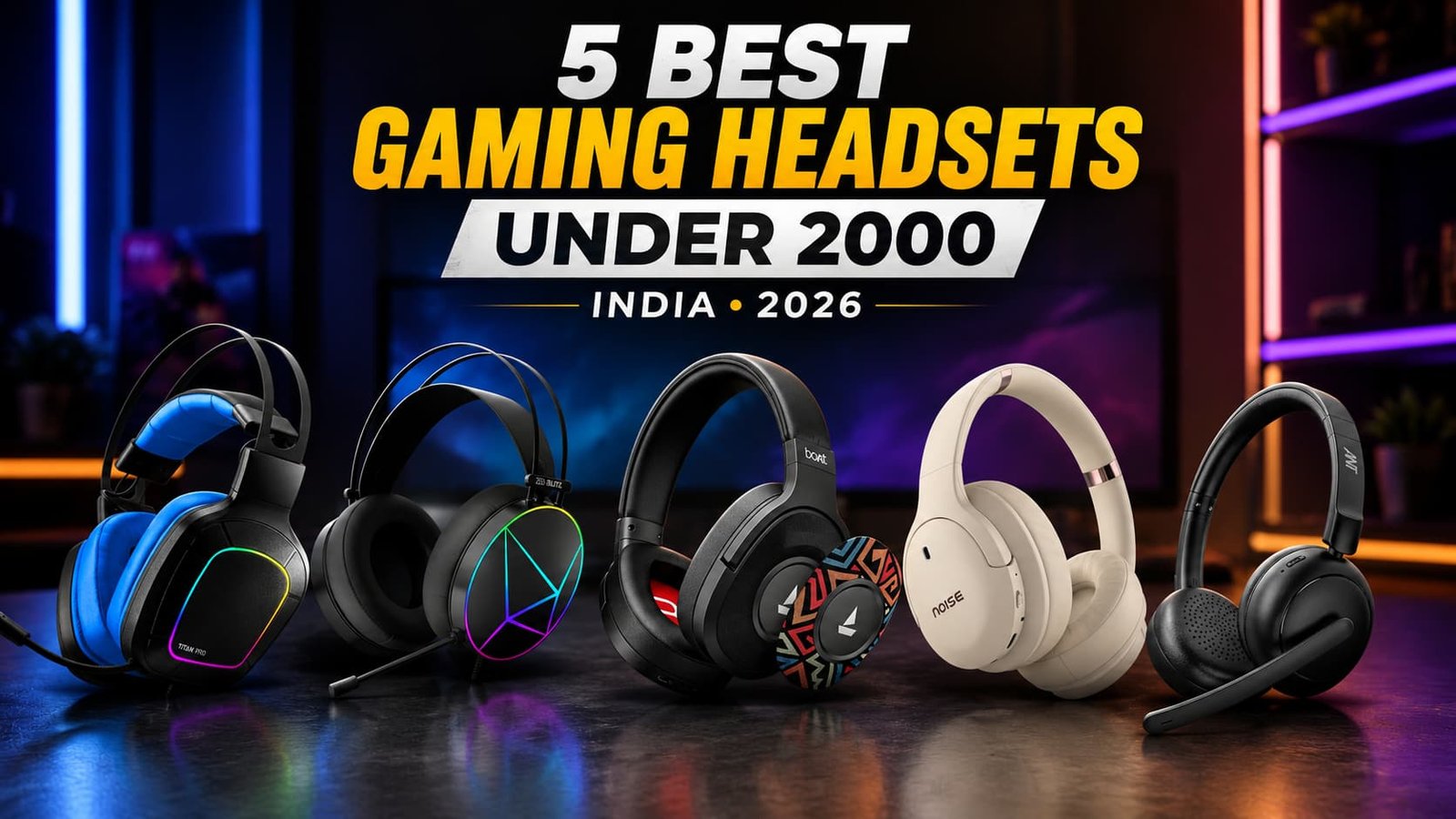Best Gaming Headsets Under 2000 in India