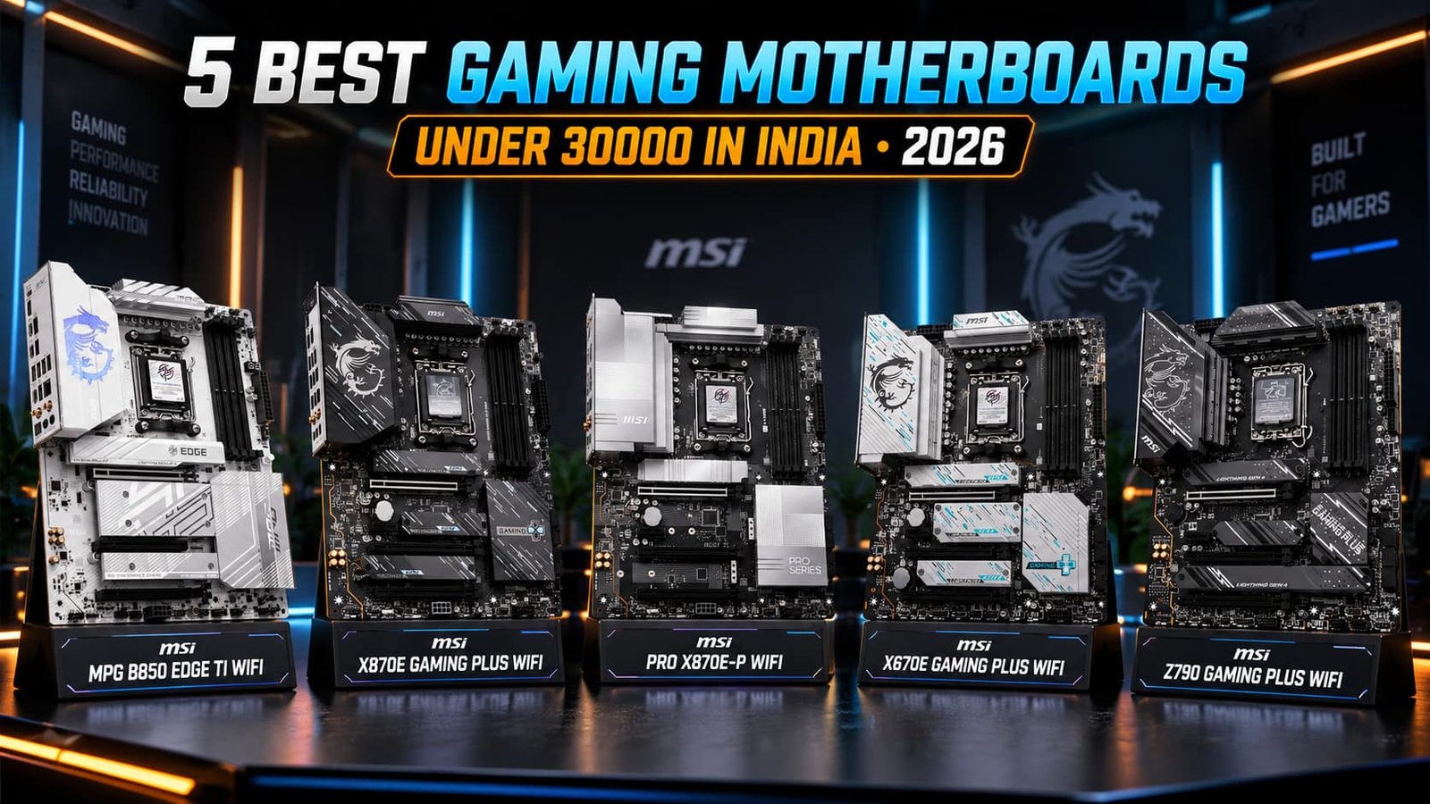 Best Gaming Motherboards Under 30000
